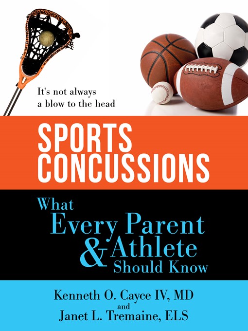 Title details for Sports Concussions by Kenneth O. Cayce - Available
